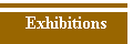 Exhibitions