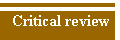 Critical review